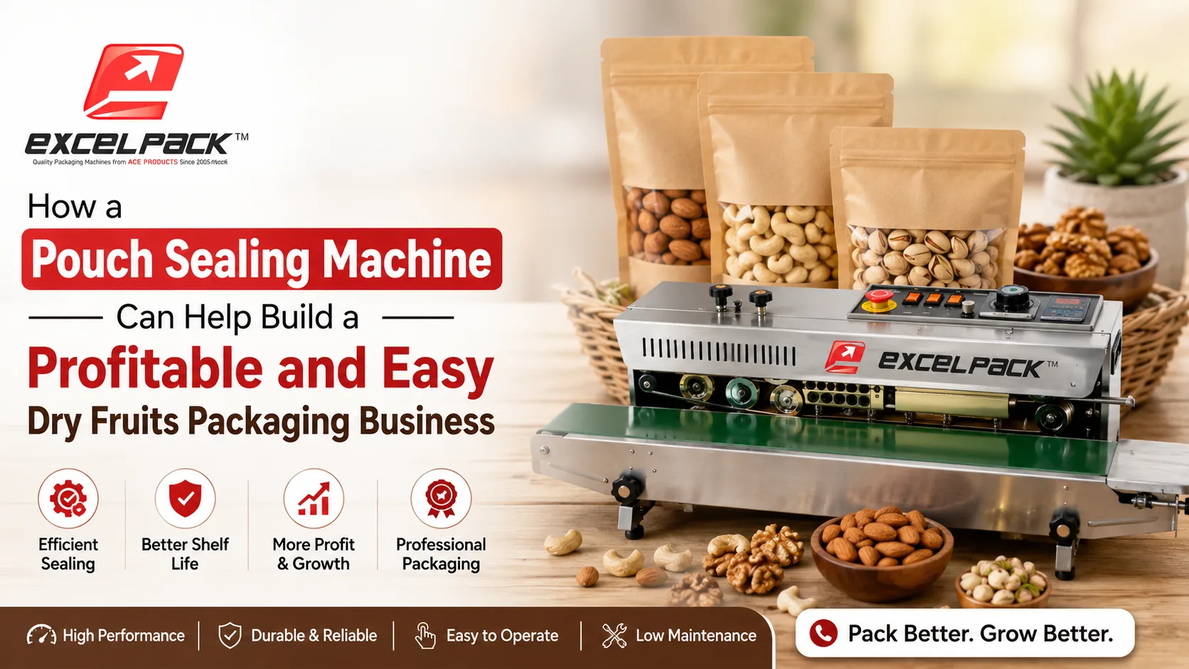 You are currently viewing How a Pouch Sealing Machine Can Help Build a Profitable and Easy Dry Fruits Packaging Business